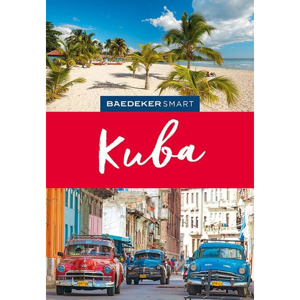 Baedeker SMART Reiseführer Kuba - Reiseführer