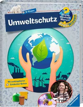 Ravensburger Wieso? Weshalb? Warum? ProfiWissen, Band 26: Umweltschutz