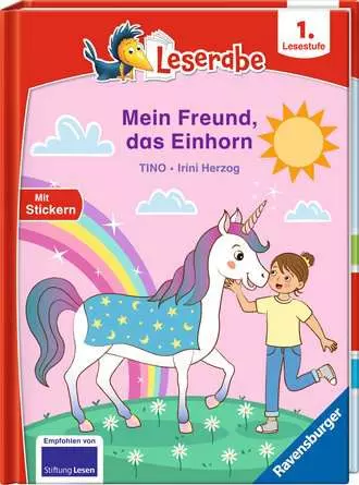Leserabe - 1. Lesestufe: Mein Freund, das Einhorn