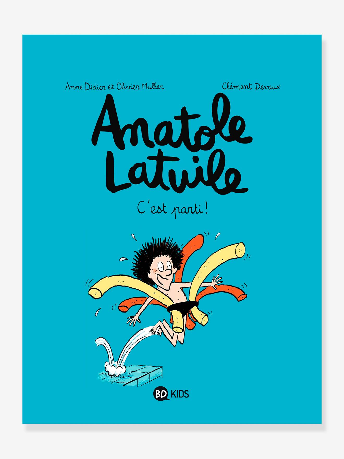 Anatole Latuile t.1