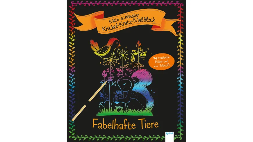 Mein schönster Krickel-Kratz-Malblock. Fabelhafte Tiere