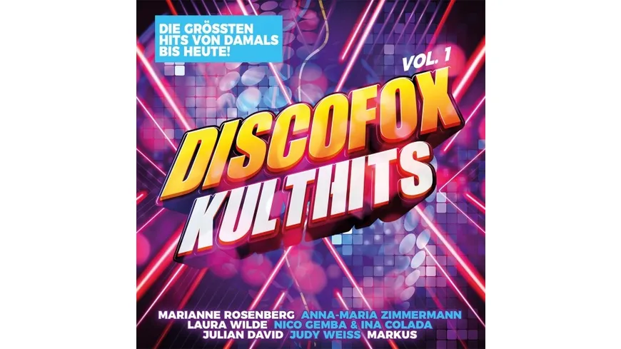 Discofox Kulthits Vol. 1 - Die größten Hits von da
