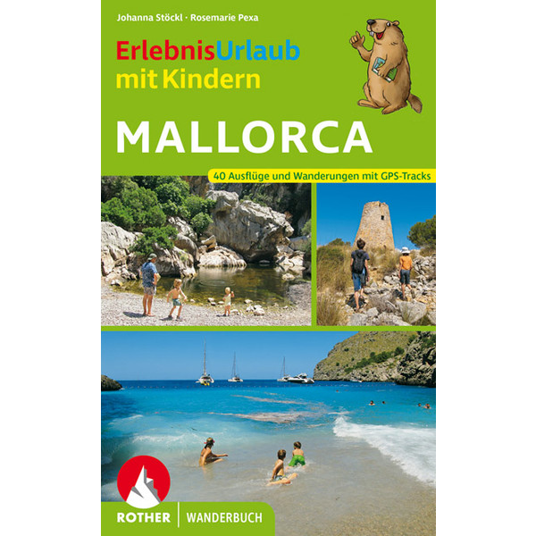ErlebnisUrlaub mit Kindern Mallorca - Wanderführer