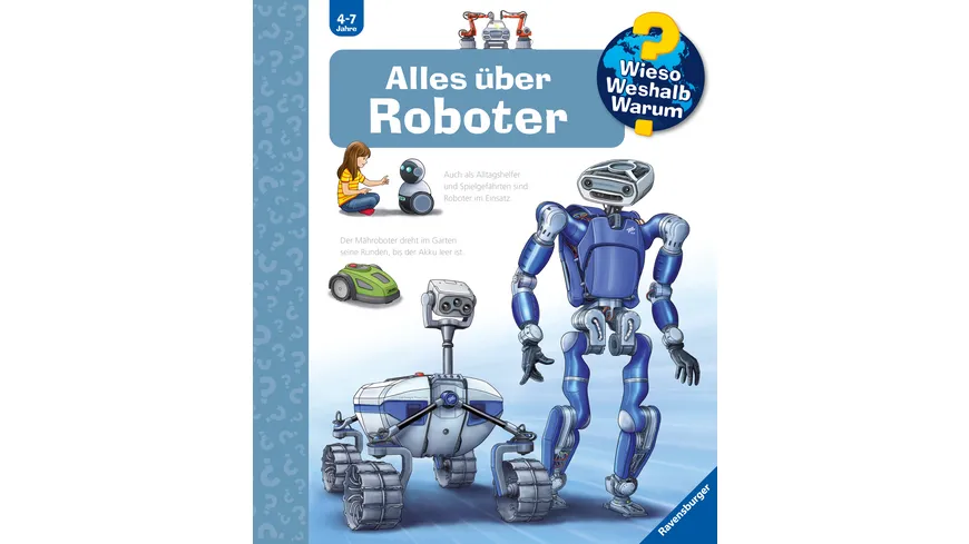 Wieso? Weshalb? Warum? Alles über Roboter -  Kinderbuch