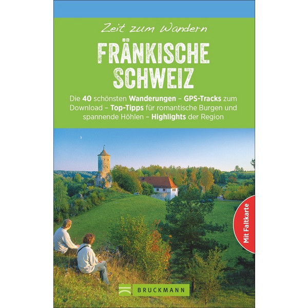 ZEIT ZUM WANDERN FRÄNKISCHE SCHWEIZ - Wanderführer