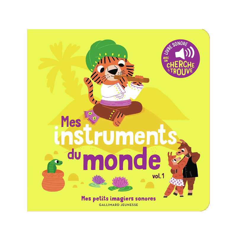 Livre Les instruments du monde T1 - Gallimard Jeunesse
