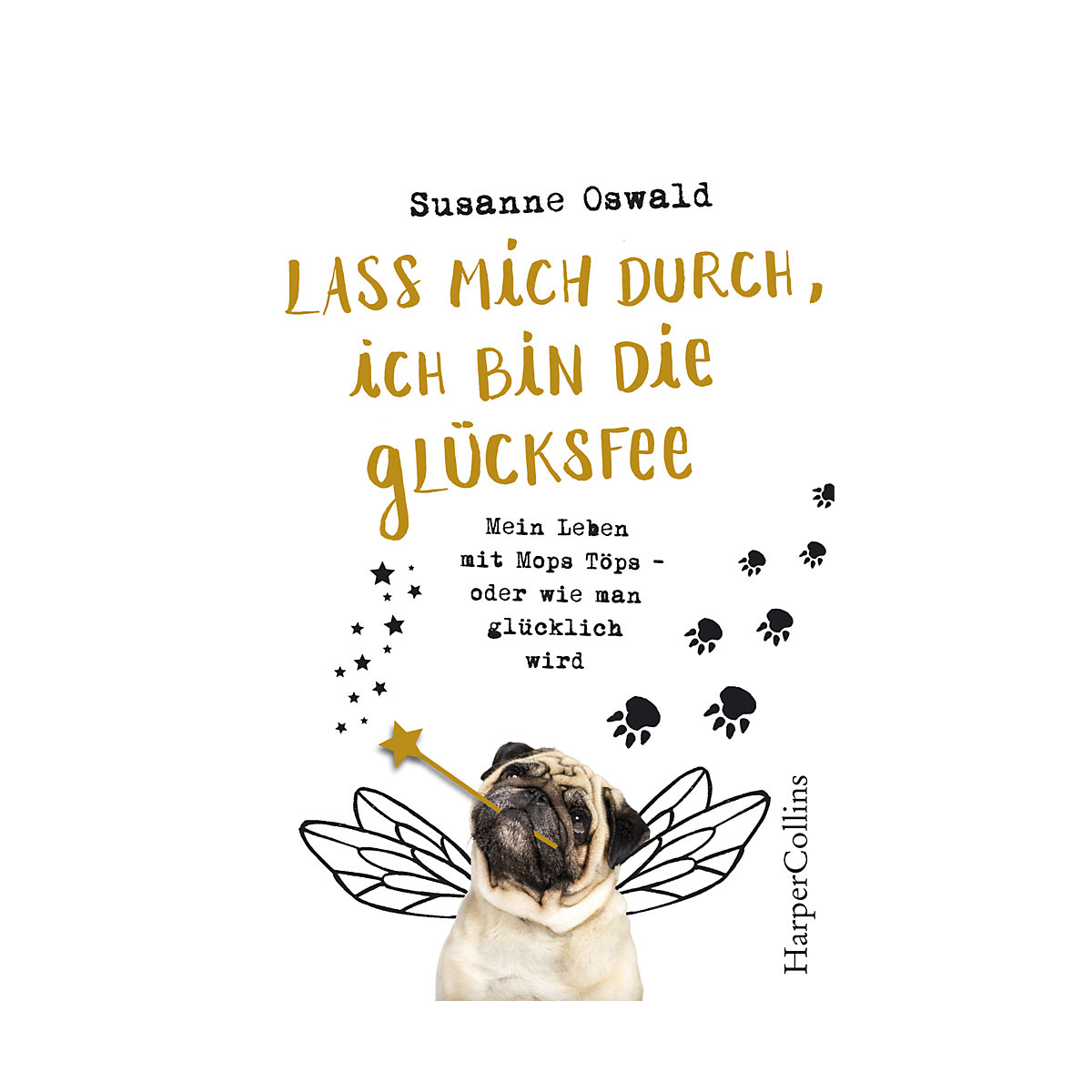 Lass mich durch, ich bin die Glücksfee!