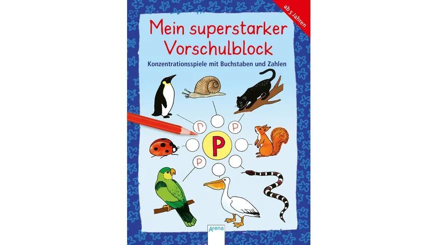 Konzentrationsspiele mit Buchstaben und Zahlen - Mein superstarker VORSCHULBLOCK