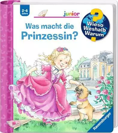 Ravensburger Wieso? Weshalb? Warum? junior, Band 19: Was macht die Prinzessin?
