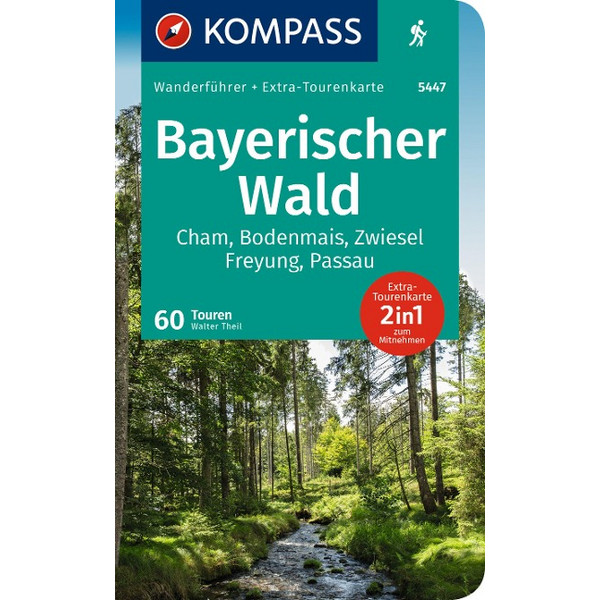 KOMPASS WANDERFÜHRER BAYERISCHER WALD, CHAM, BODENMAIS
