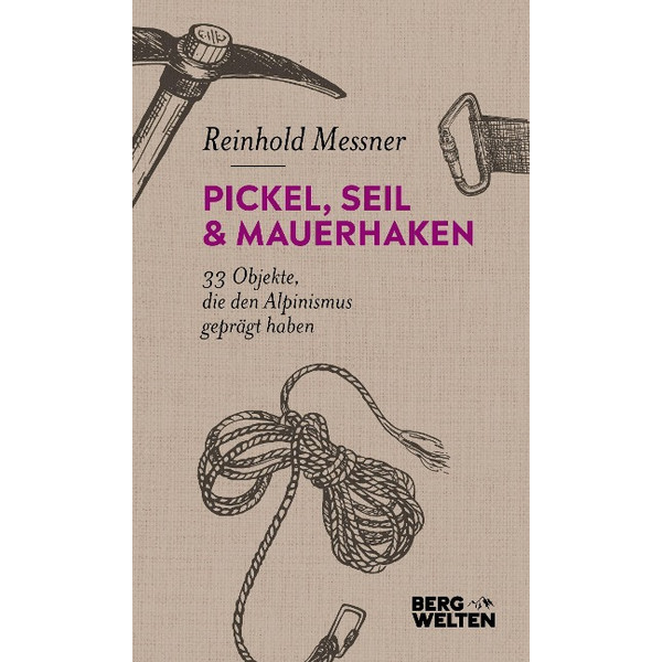 PICKEL, SEIL &  MAUERHAKEN - Sachbuch