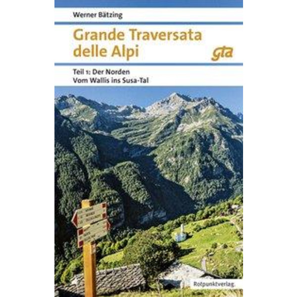 Grande Traversata delle Alpi Norden Teil 1 - Wanderführer
