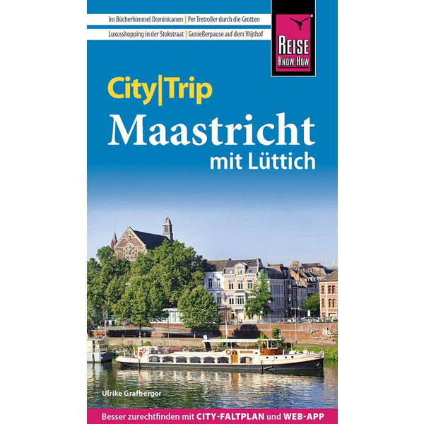 REISE KNOW-HOW CITYTRIP MAASTRICHT MIT LÜTTICH - Reiseführer