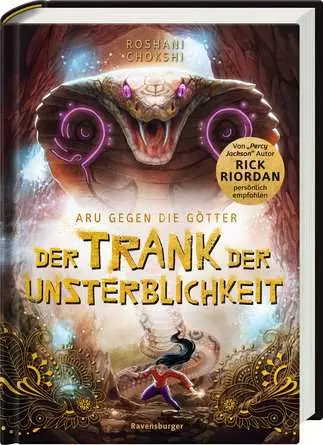 Aru gegen die Götter, Band 5: Der Trank der Unsterblichkeit