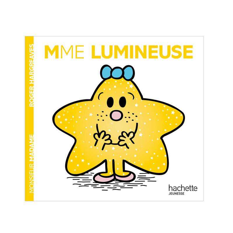 Livre Madame Lumineuse - Hachette Jeunesse