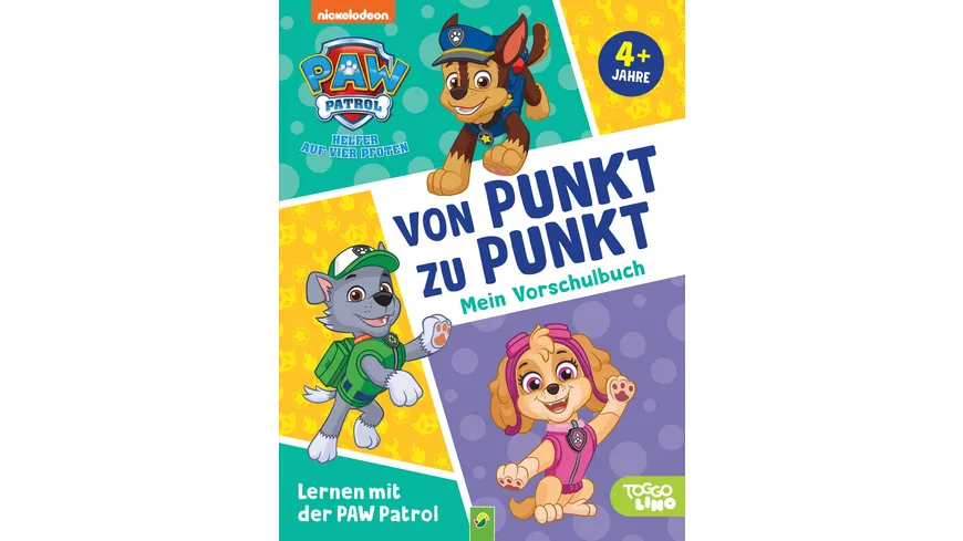 Lernen mit der PAW Patrol: Von Punkt zu Punkt. Mein Vorschulbuch Übungsheft für Kita und Vorschule. Für Kinder ab 4 Jahren
