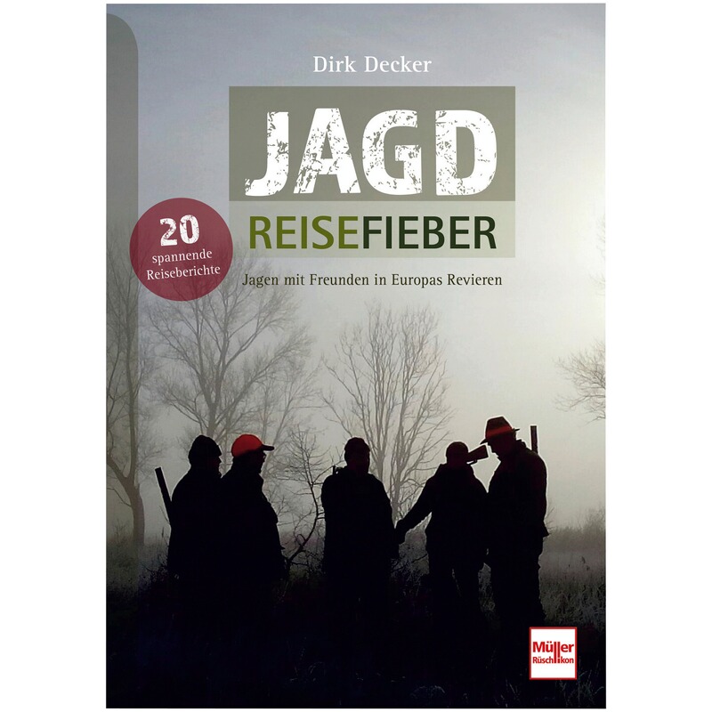 Müller Rüschlikon Buch: Jagd-Reisefieber