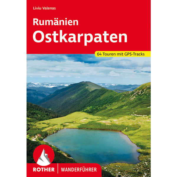 Rumänien - Ostkarpaten - Wanderführer