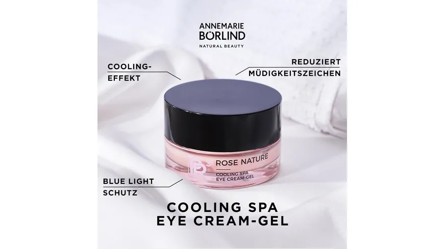 ANNEMARIE BÖRLIND ROSE NATURE Cooling Spa Eye Cream-Gel 15 ml