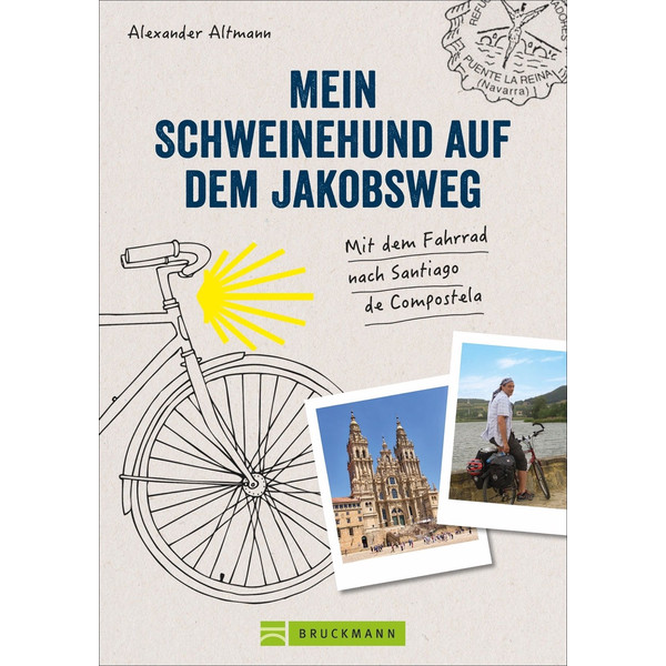 MEIN SCHWEINEHUND AUF DEM JAKOBSWEG - Reisebericht
