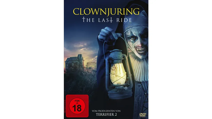 Clownjuring - The last Ride