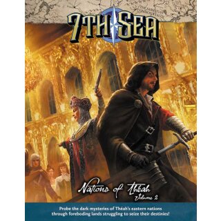 7th Sea: Nations of Theah Vol. 2 (EN)