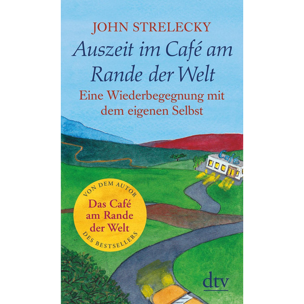Auszeit im Café am Rande der Welt - Roman