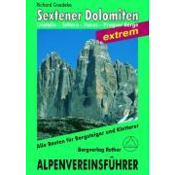 Sextener Dolomiten extrem. Alpenvereinsführer - Reiseführer