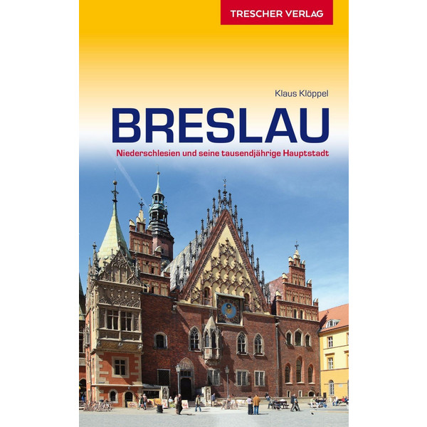 Reiseführer Breslau - Reiseführer