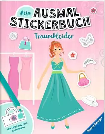 Mein Ausmalstickerbuch: Traumkleider