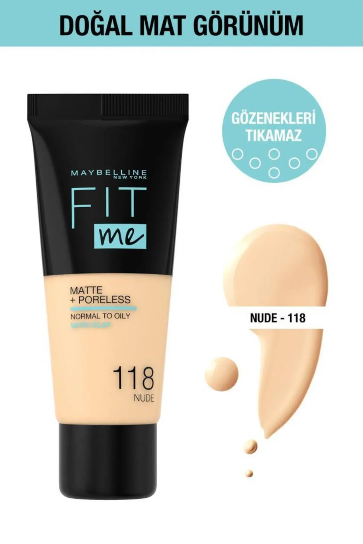 Maybelline New York  Fit Me Matte Poreless Foundation – 118 Nude