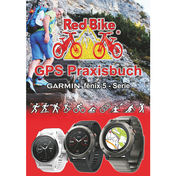 GPS Praxisbuch Garmin fenix 5 -Serie - Ratgeber
