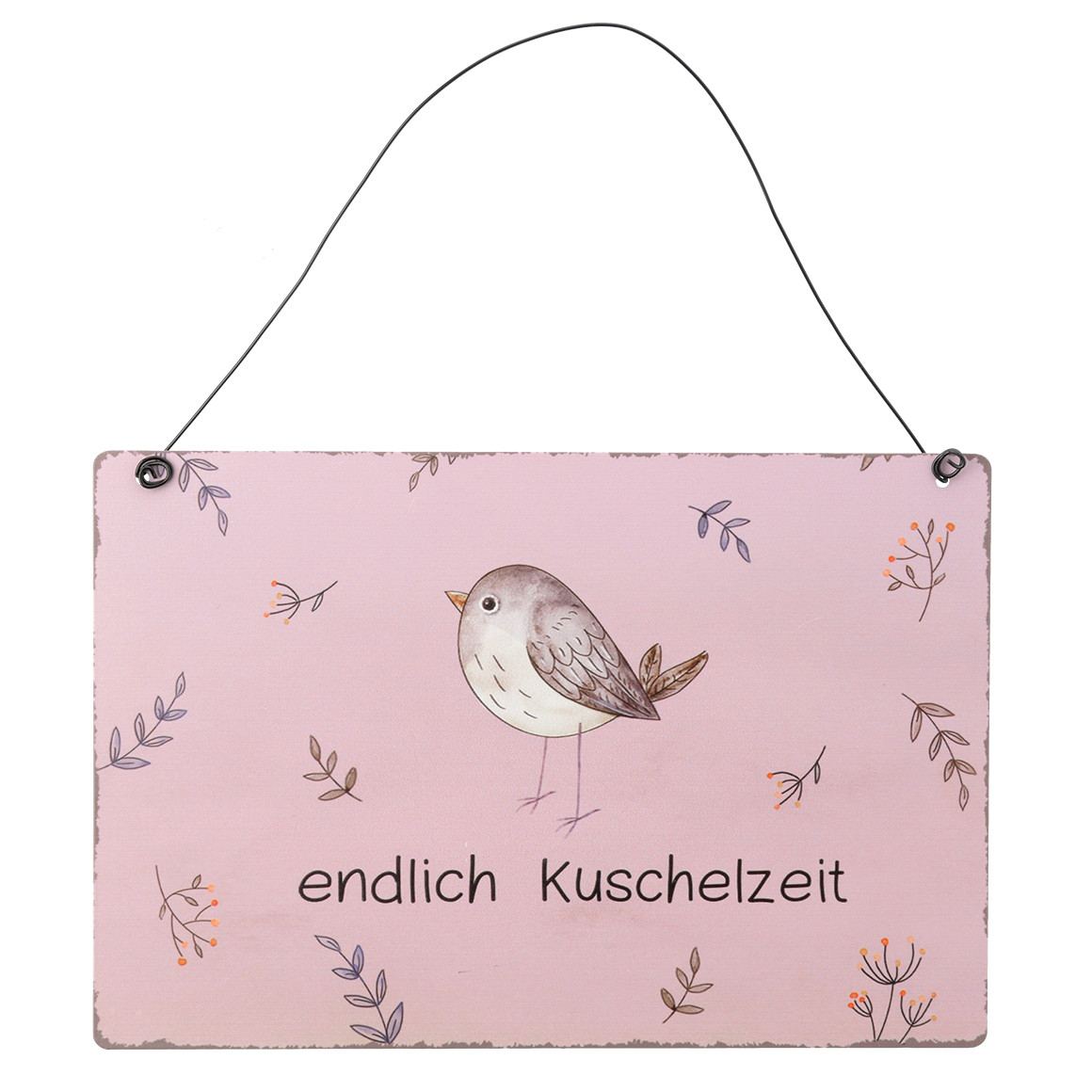 Metall-Schild mit Spruch