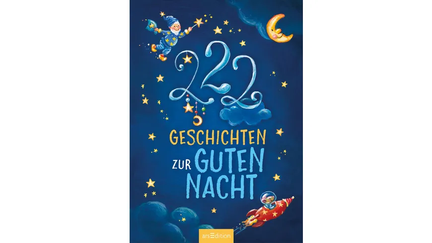 222 Geschichten zur Guten Nacht