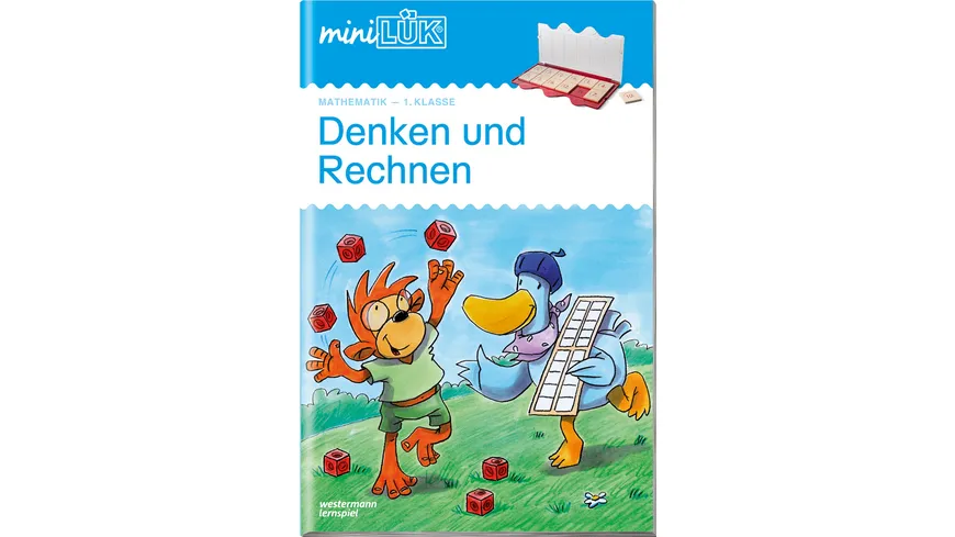 miniLÜK-Übungshefte / miniLÜK - Mathematik / 1. Klasse - Mathematik: Denken und Rechnen - Übungen angelehnt an das Lehrwerk