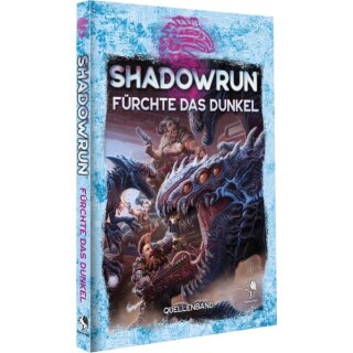 Shadowrun: Fürchte das Dunkel (Hardcover) (DE)
