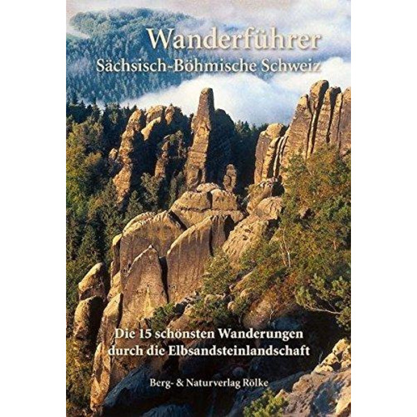 WF SÄCHSISCH-BÖHMISCHE SCHWEIZ - Wanderführer