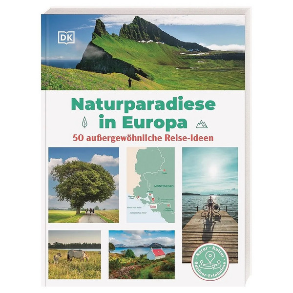 NATURPARADIESE IN EUROPA - Bildband