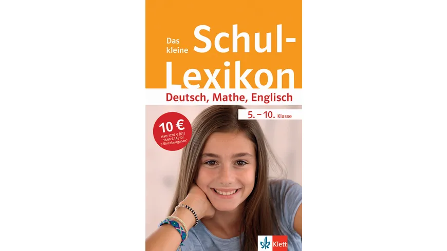 Klett Das kleine Schul-Lexikon Deutsch, Mathe, Englisch 5.-10. Klasse