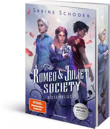 The Romeo & Juliet Society, Band 1: Rosenfluch