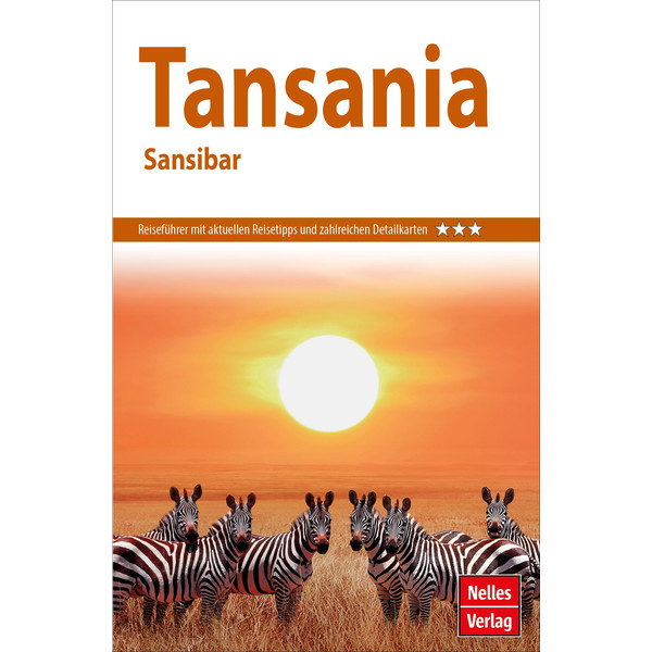 NELLES GUIDE REISEFÜHRER TANSANIA - SANSIBAR - Reiseführer