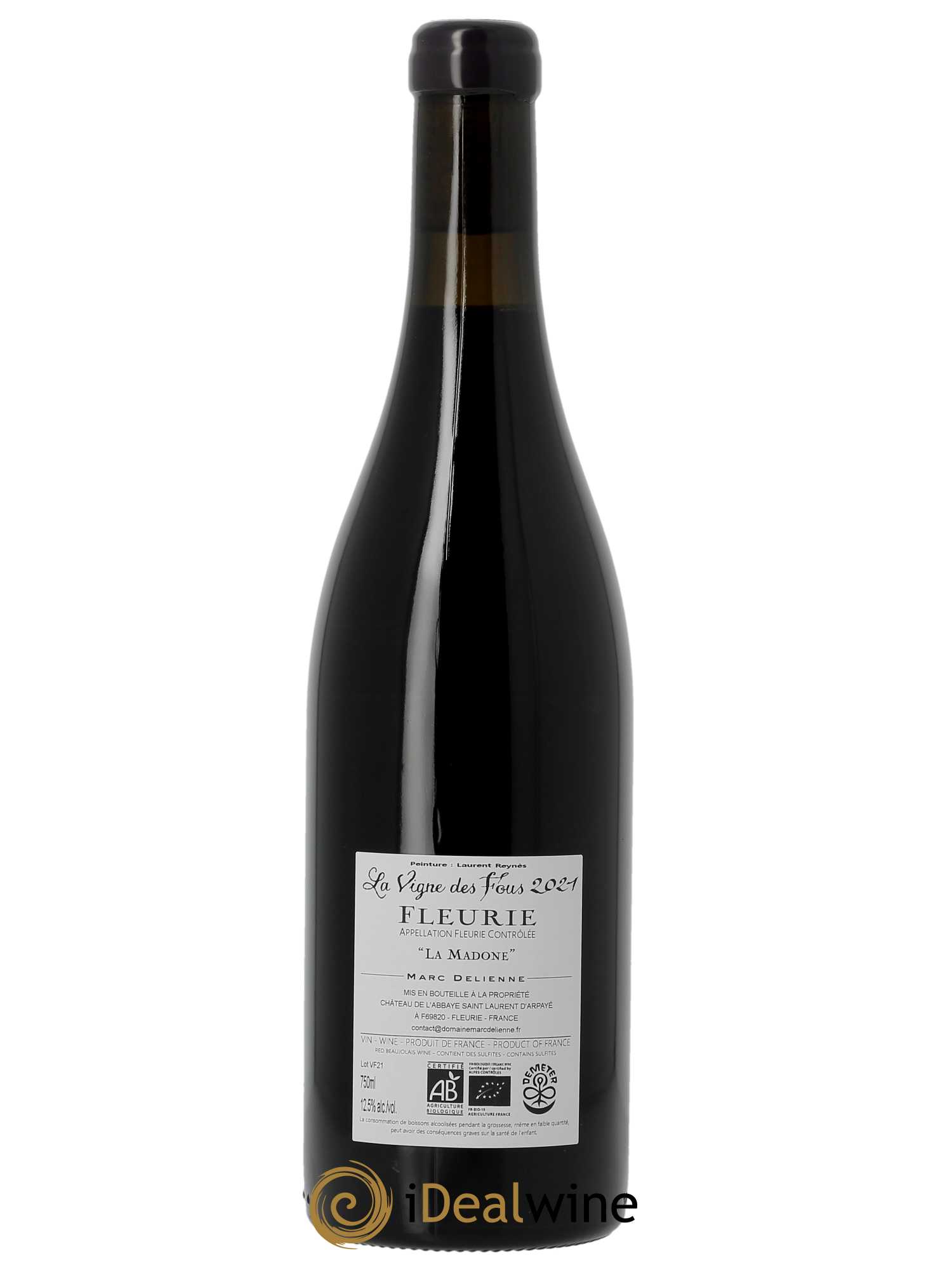 Fleurie La Vigne des Fous Marc Delienne  2021 - Lot de 1 Bouteille