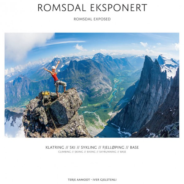 Fri Flyt - Romsdal Exposed - Climbing/Skiing/Biking/Skyrun. - Skitourenführer