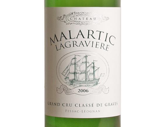 Château Malartic-Lagravière Blanc 2006 Bordeaux Pessac-Léognan