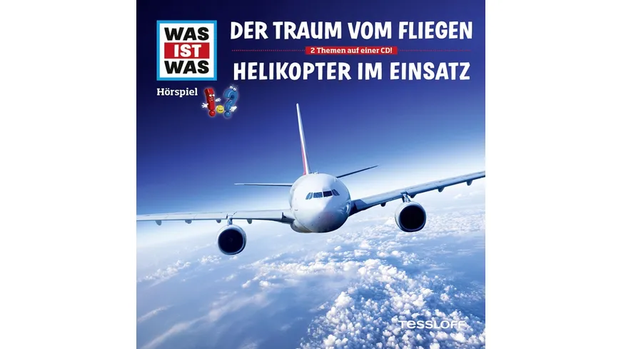 Folge 52: Traum Vom Fliegen/Helikopter Im Einsatz TESSLOFF