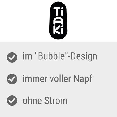 TIAKI Futterspender Bubble