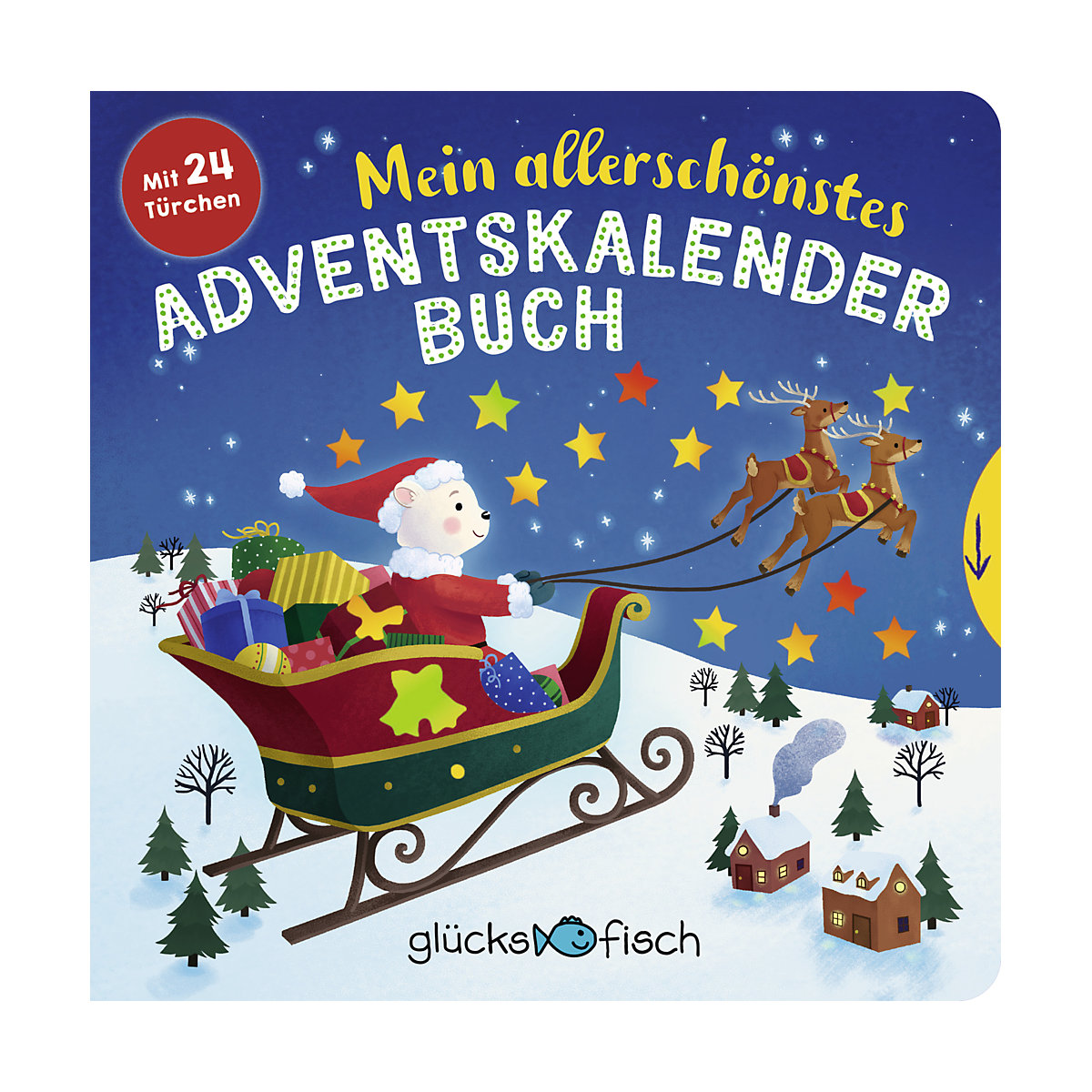 Glücksfisch: Mein allerschönstes Adventskalenderbuch (Stimmungsvoller Adventskalender und Buch im einem mit 24 Türchen)