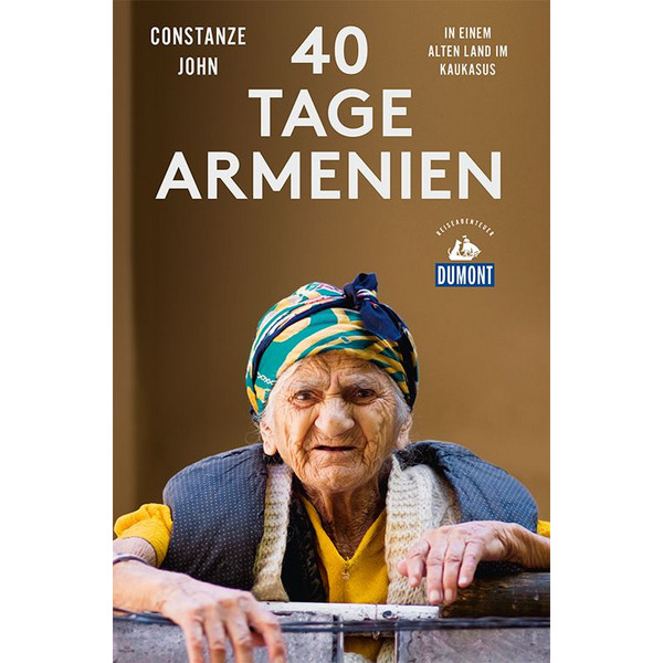 VIERZIG TAGE ARMENIEN - Reisebericht
