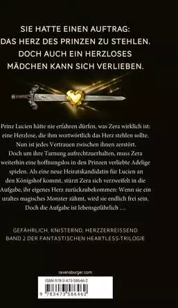 Heartless, Band 2: Das Herz der Verräterin