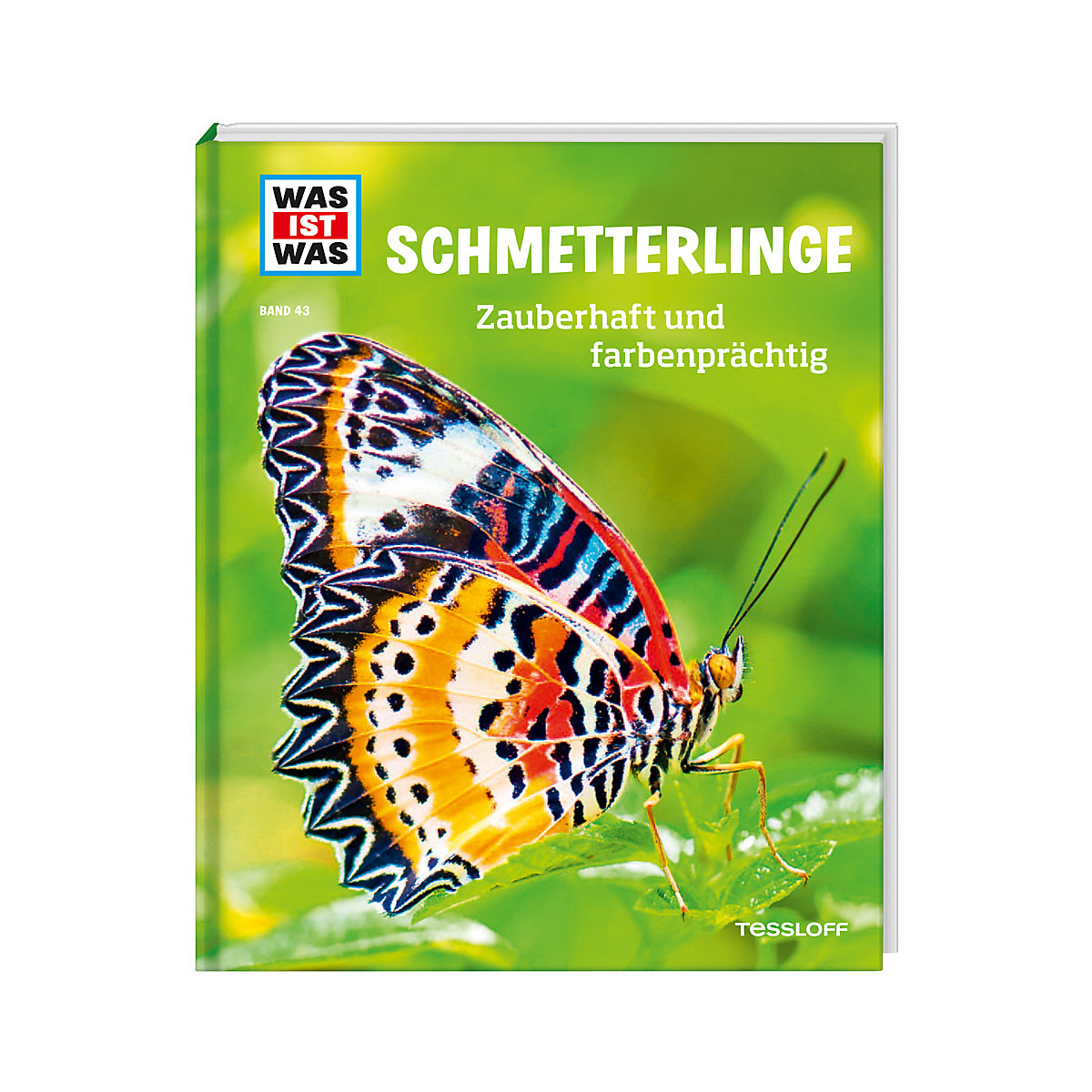 Was ist Was: Schmetterlinge - Zauberhaft und farbenprächtig